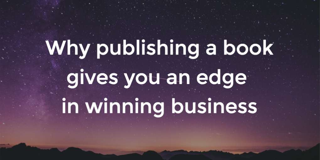 #64 Why publishing a book gives you an edge in winning business